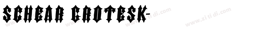 Schear Grotesk字体转换